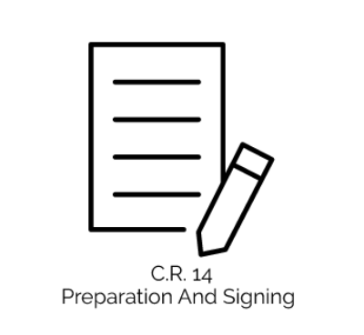 C.R 14  Preparation And Signing