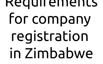 Requirements for company registration in Zimbabwe